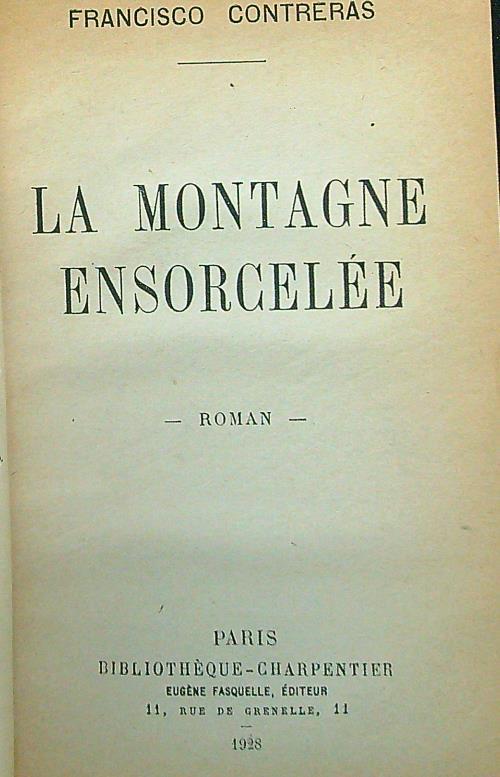 La montagne ensorcelee