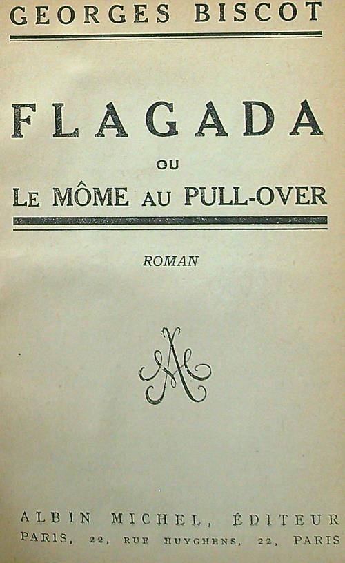 Flagada ou le mome au pull-over