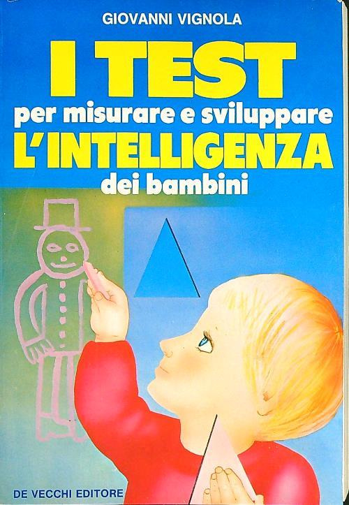 I test per misurare e sviluppare l'intelligenza dei bambini