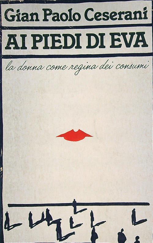 Ai piedi di Eva. La donna come regina dei consumi