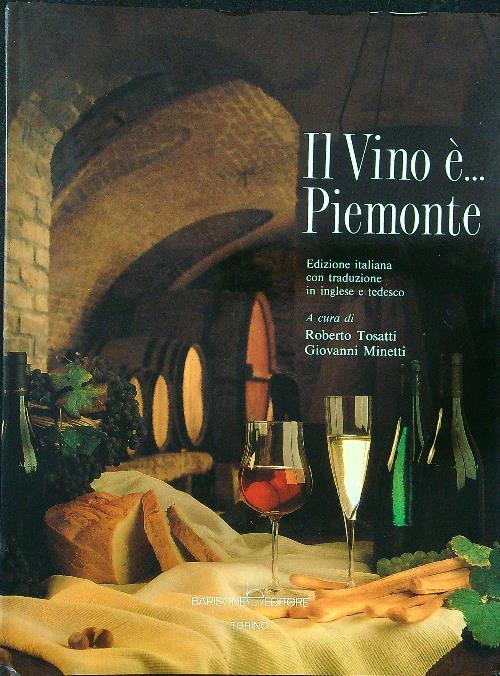 Il vino è...Piemonte