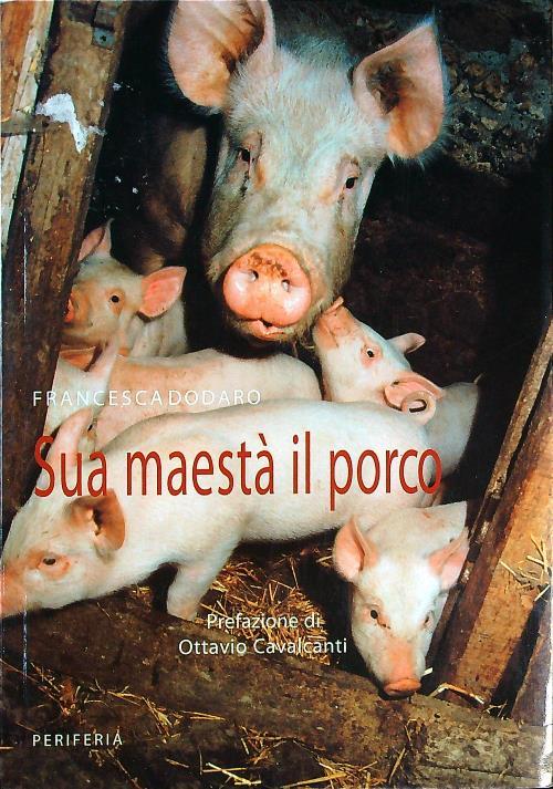 Sua maestà il porco