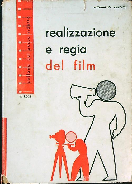 Realizzazione e regia del film