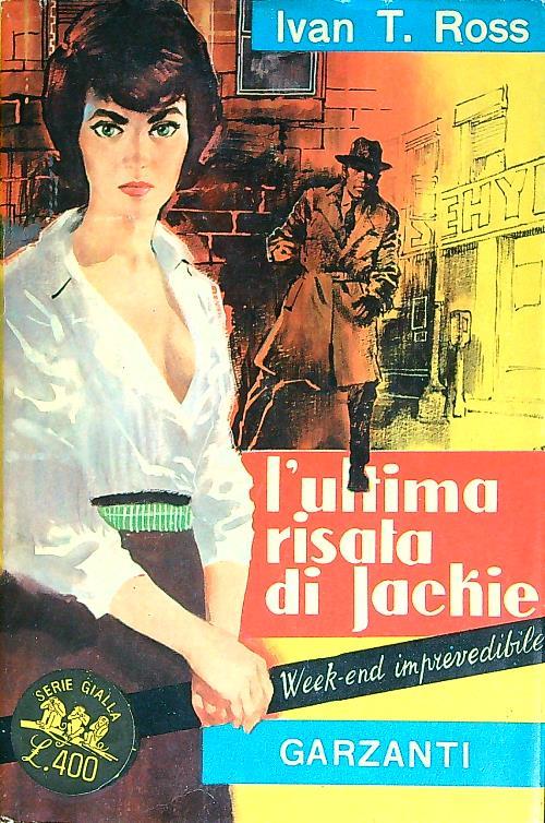 L' ultima risata di Jachie