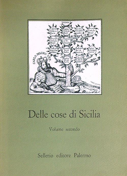 Delle cose di Sicilia. Volume secondo - Leonardo Sciascia - copertina