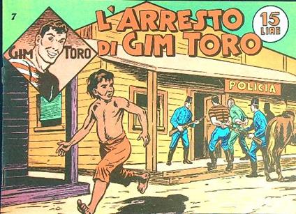 Gim Toro n. 7 - L'arresto di Gim Toro - copertina