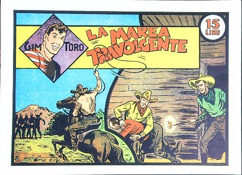 Gim Toro n. 8 - La marea travolgente