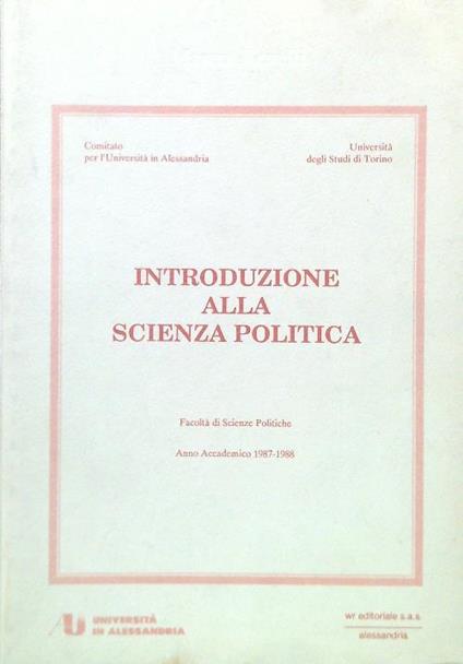 Introduzione alla scienza politica. Facoltà di scienze politiche 1987-1988 - Marco Revelli - copertina