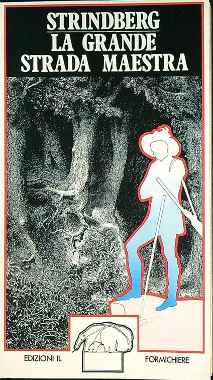 La grande strada maestra - August Strindberg - copertina