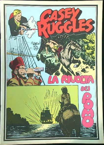 Casey Ruggles La rivolta dei Pomo - copertina