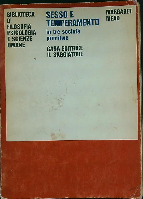 Sesso e temperamento in tre società primitive
