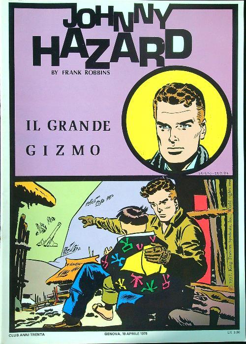 Johnny Hazard Il grande Gizmo - copertina