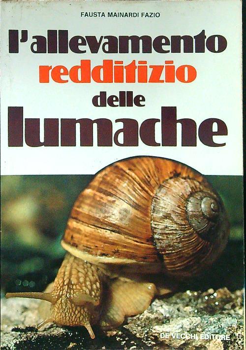 L' allevamento redditizio delle lumache