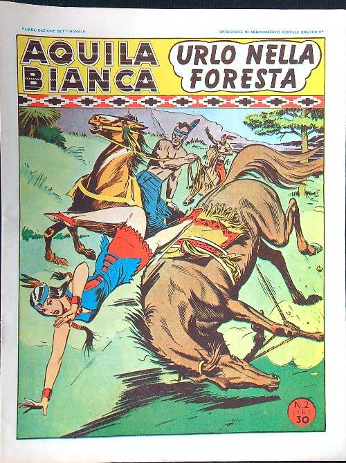 Aquila Bianca dal n. 2 al n. 28