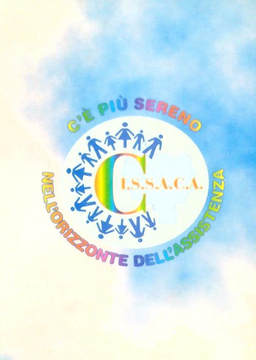 C'è più sereno nell'orizzonte dell'assistenza