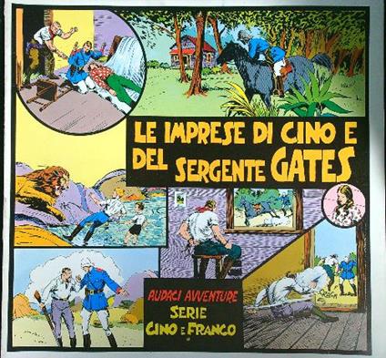 Le imprese di Cino e del sergente Gates - Lyman Young - copertina