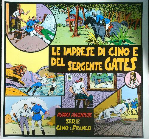 Le imprese di Cino e del sergente Gates
