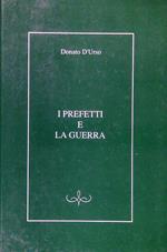I prefetti e la guerra