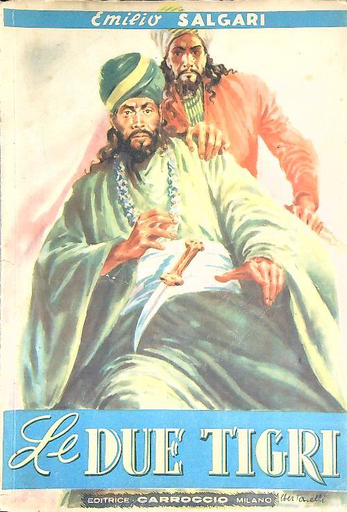 Le due tigri - Emilio Salgari - copertina