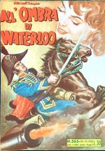 All'ombra di Waterloo