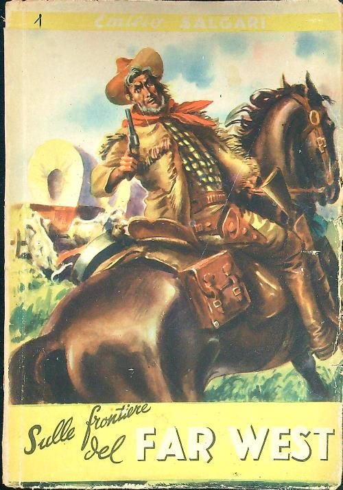 Sulle frontiere del Far West - Emilio Salgari - copertina