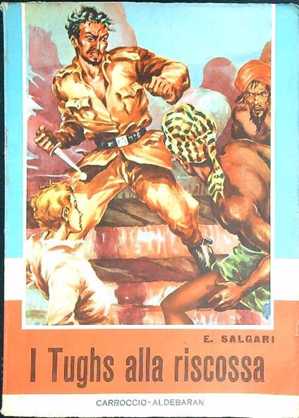 I Thugs alla riscossa - Emilio Salgari - copertina