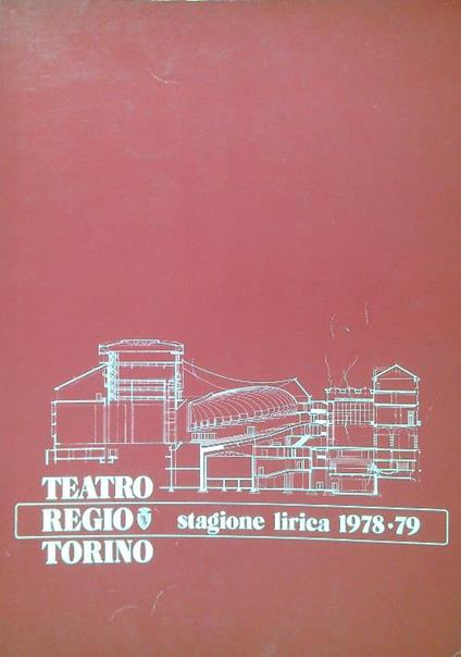 Teatro Regio Torino. Stagione lirica 1978/79 - copertina
