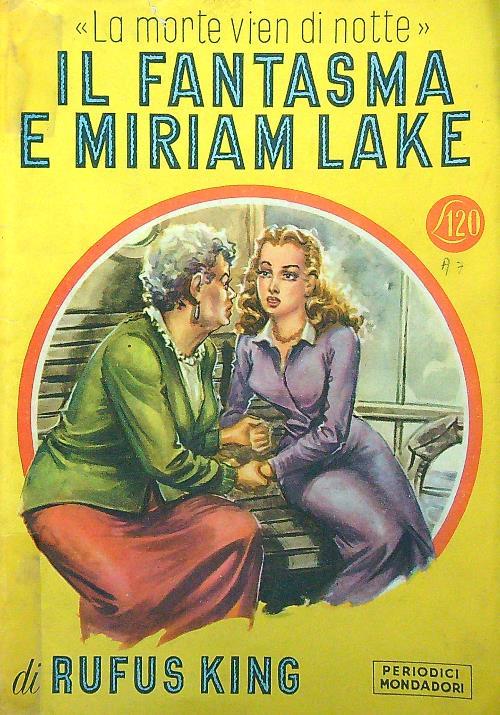 Il fantasma e Miriam Lake - Rufus King - copertina