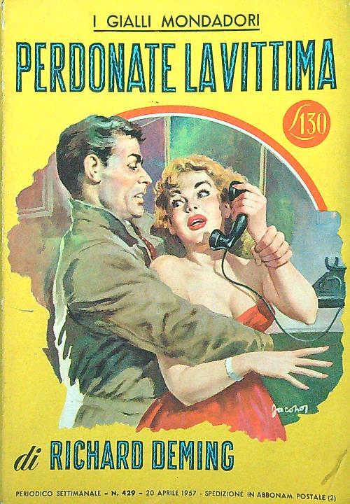 Perdonate la vittima - Richard Deming - copertina