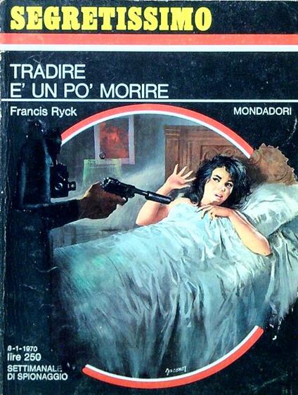 Tradire è un pò morire - Francis Ryck - copertina