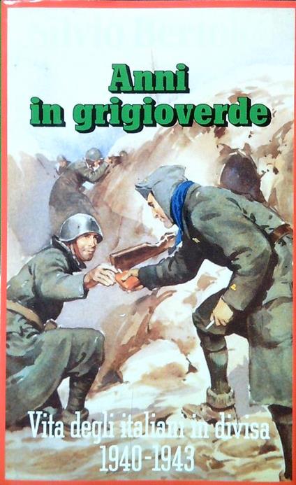 Anni in grigioverde - Silvio Bertoldi - copertina
