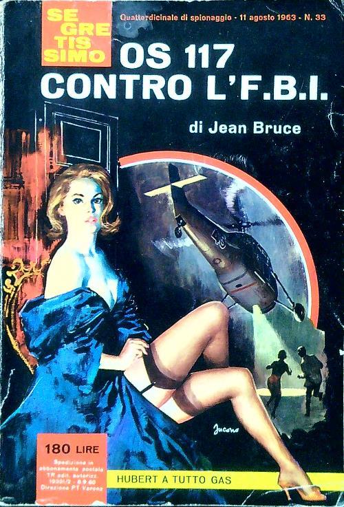 OS 117 contro l'F.B.I.