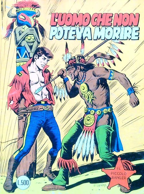 Il piccolo ranger. L'uomo che non poteva morire