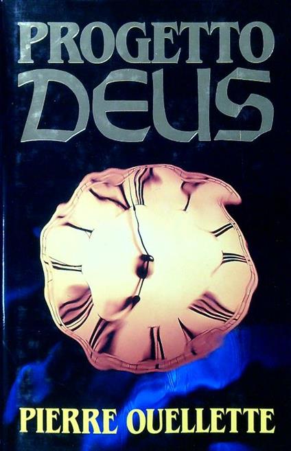 Progetto Deus - Pierre Ouellette - copertina