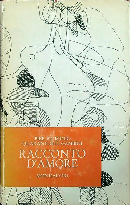 Racconto d'amore - Pier Antonio Quarantotti Gambini - copertina