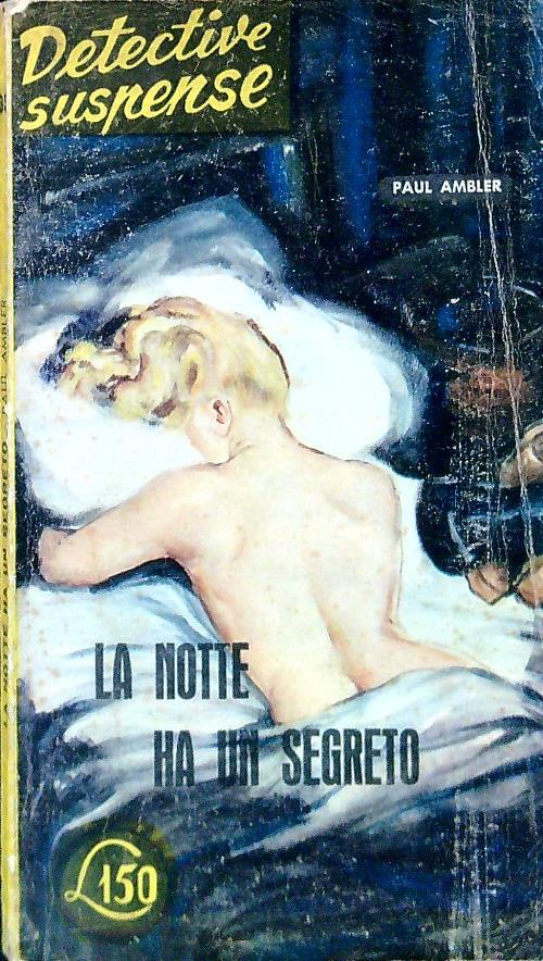 La notte ha un segreto