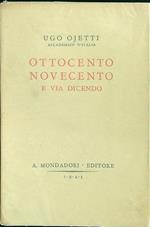 Ottocento novecendo e via dicendo