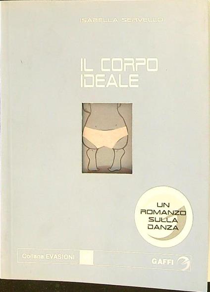 Il  corpo ideale - Isabella Servello - copertina