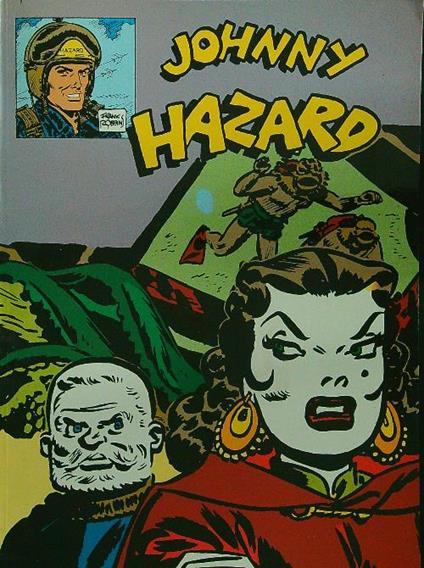 Johnny Hazard Ore di fuoco parte prima - copertina