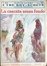 La cascata senza fondo