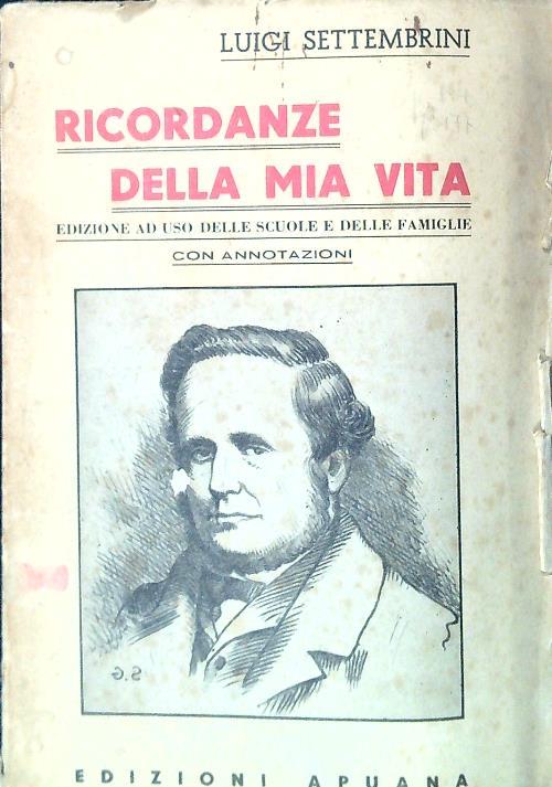 Ricordanze della mia vita - Luigi Settembrini - copertina