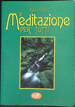 La meditazione per tutti