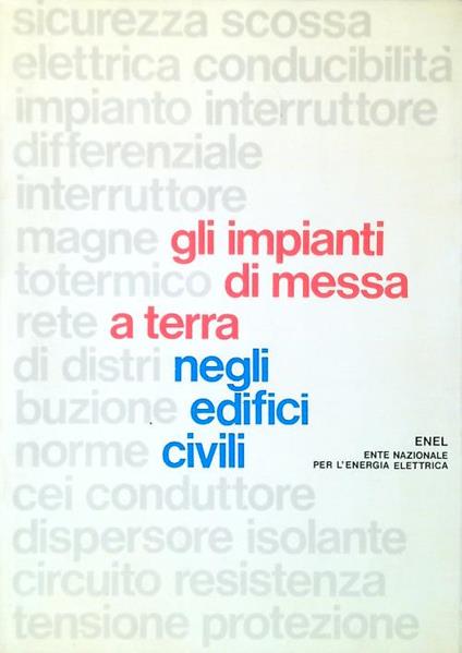 Gli impianti di messa a terra negli edifici civili - copertina