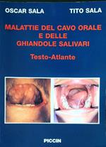 Malattie del cavo orale e delle ghiandole salivari Testo-atlante