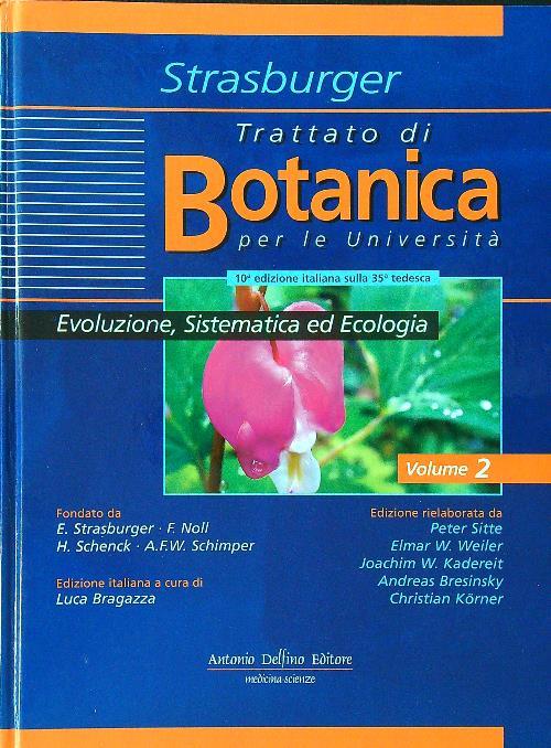 Trattato di Botanica per le università 2vv