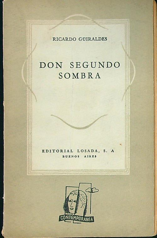 Don Segundo Sombra - Ricardo Guiraldes - copertina