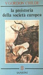 La preistoria della società europea