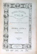 Storia politica d'Italia. Storia Antica Volume primo parte II
