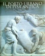 Il porto urbano di Pisa antica. La fase etrusca II 