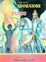 Gli adoratori del fuoco